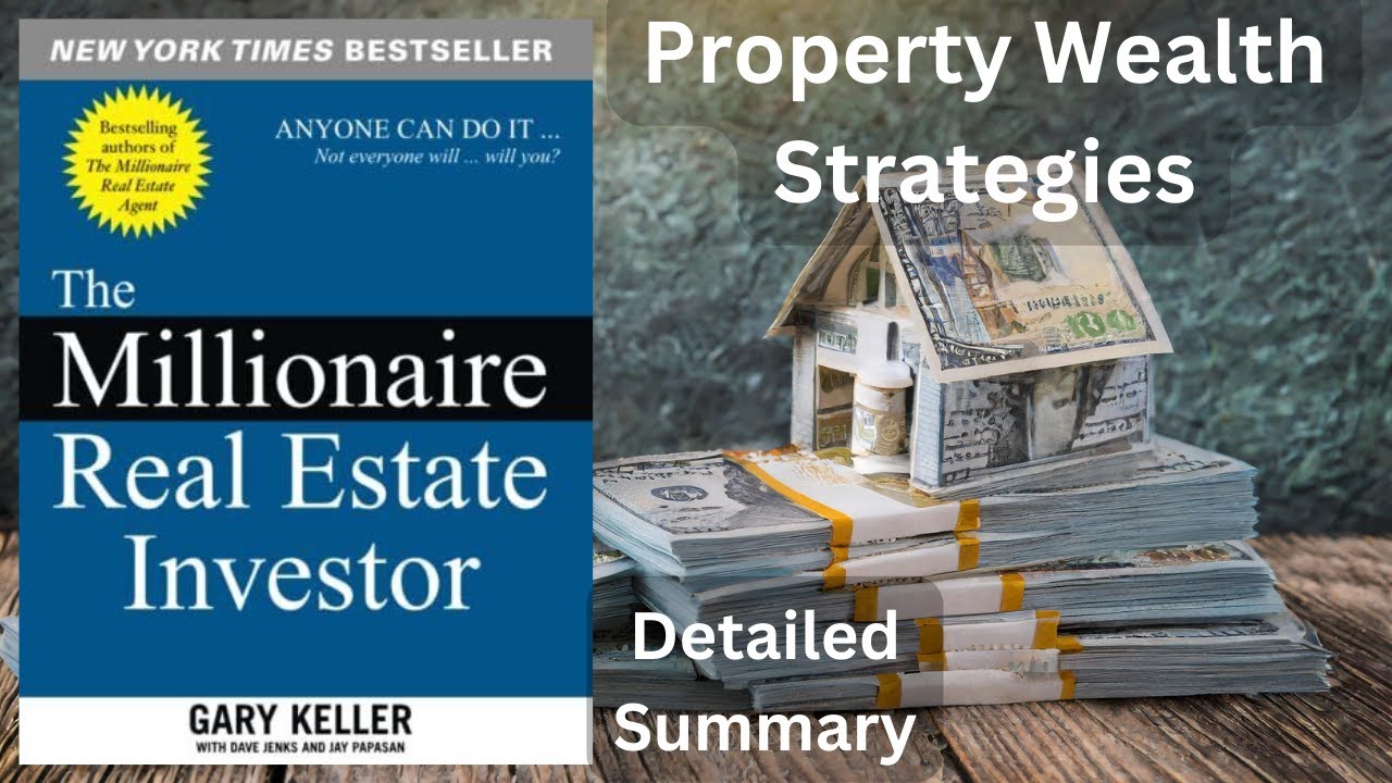 The Millionaire Real Estate Investor by Gary Keller | Detailed Summary | Elite Compass