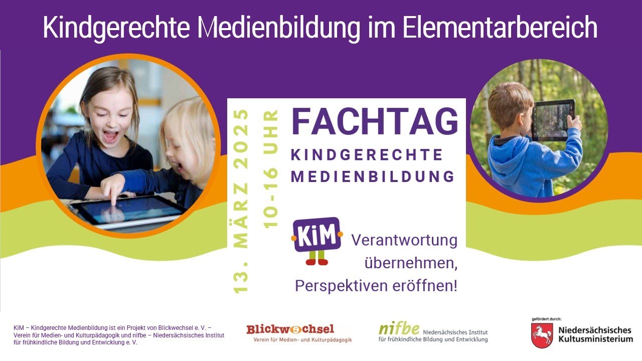 Kindgerechte Medienbildung – aber wie? - KiM Fachtag 2025 in Osnabrück