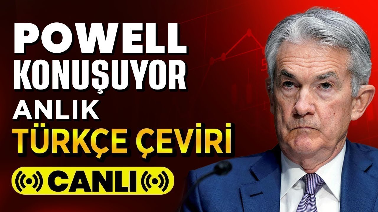Fed Başkanı Powell Konuşuyor FAİZ İndirimi Var  ! T&uuml;rk&ccedil;e Anlık &Ccedil;eviri