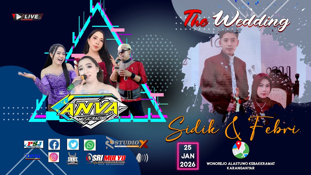 🔴LIVE  Pernikahan  Sidik Yulianto & Vebri Dian Sri Hapsari, 25 -1- 2026 Wonorejo Alastuwo