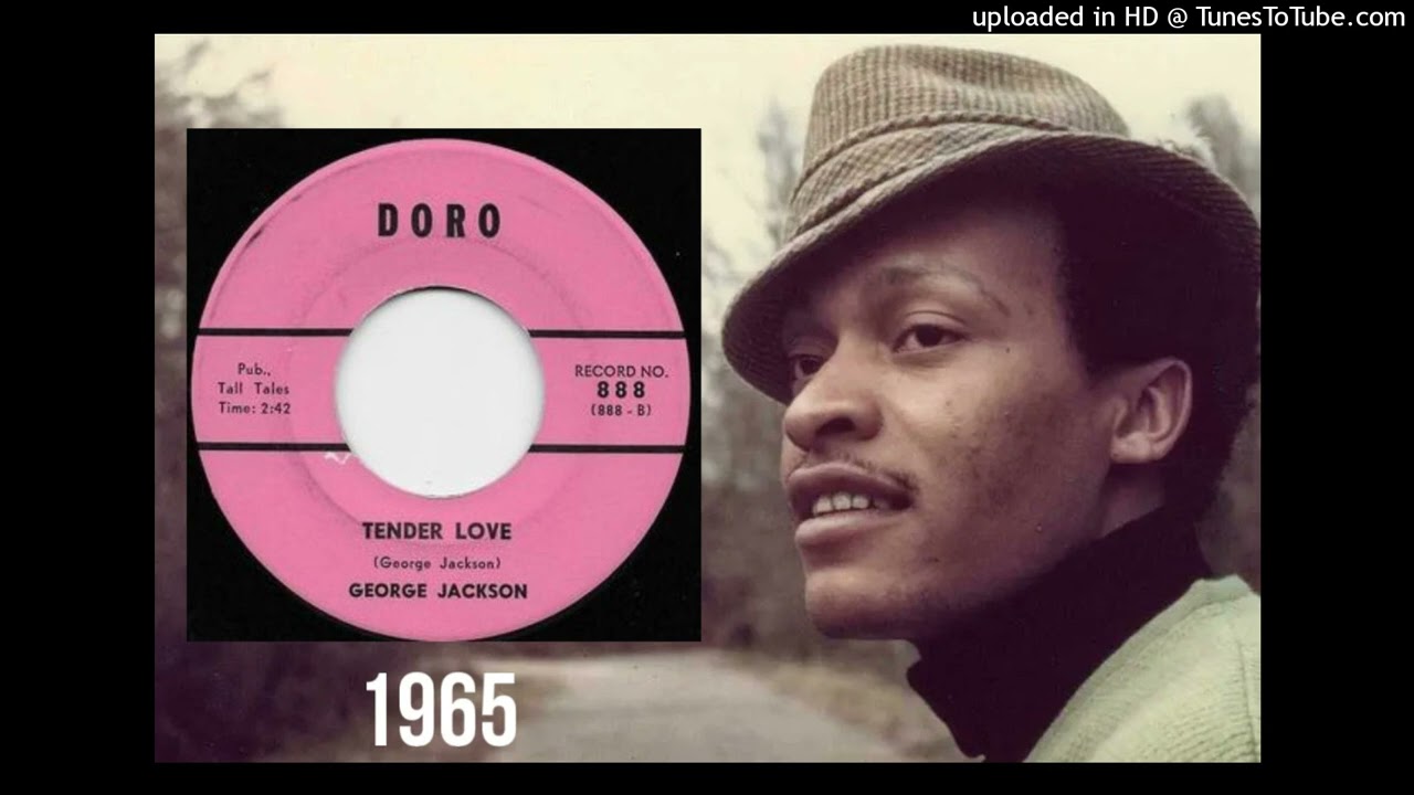 George Jackson - Tender Love (1965 Memphis soul)