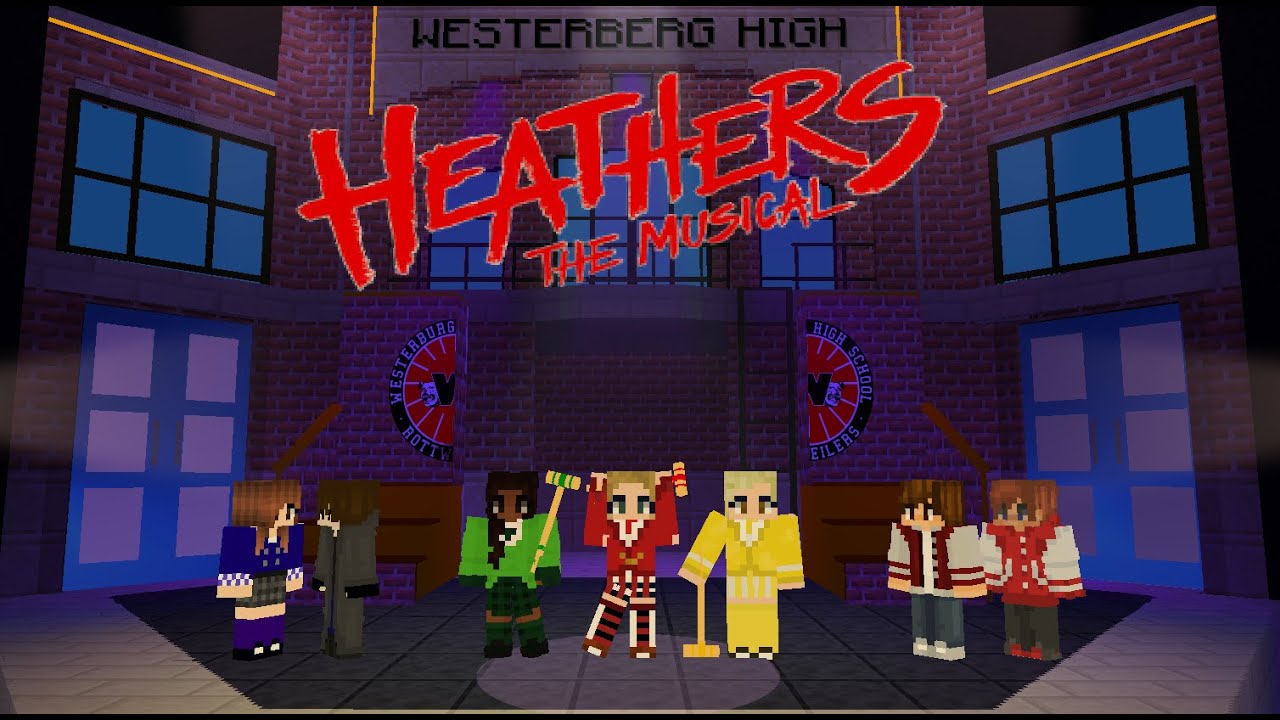 Heathers The Musical Minecraft! (FULL SHOW)