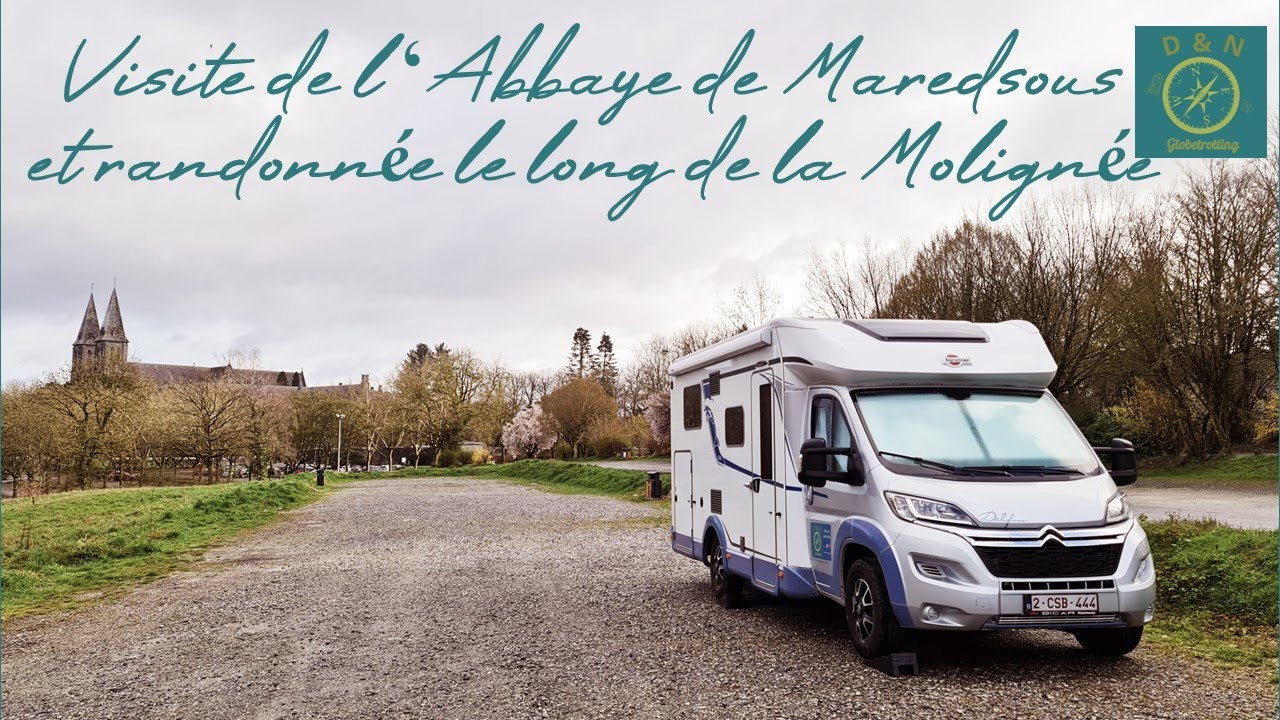 #6-FR 🇧🇪L'Abbaye de Maredsous et la Vall&eacute;e de la Molign&eacute;e en camping-car