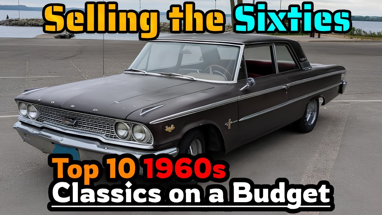 1960s Classics Unleashed: Top 10 Owner Sale Deals | Affordable & Authentic!