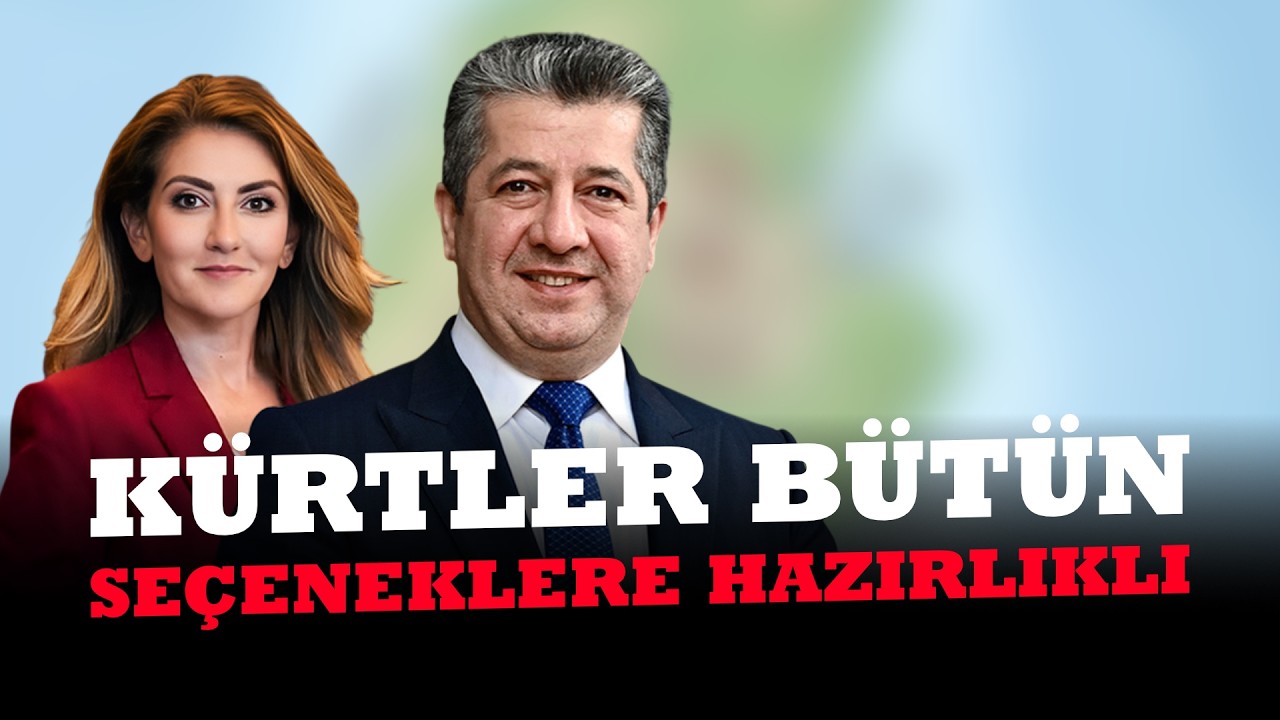 🔴 K&Uuml;RTLER B&Uuml;T&Uuml;N SE&Ccedil;ENEKLERE HAZIRLIKLI