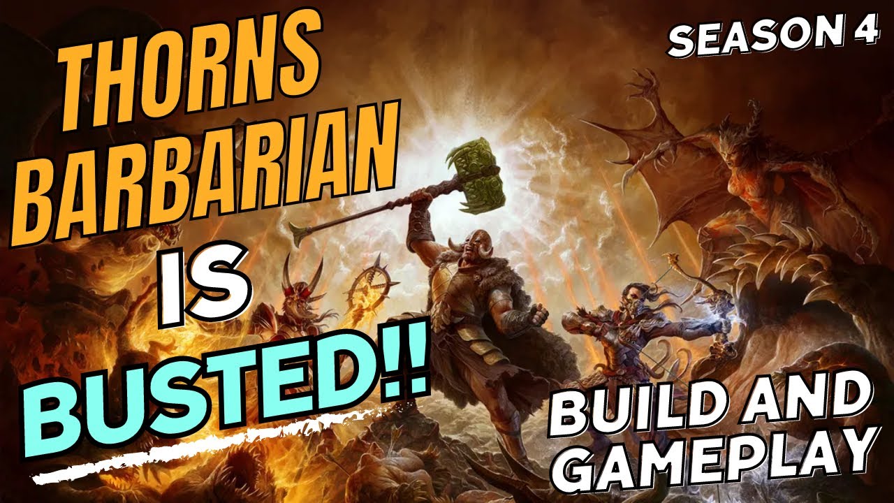 Diablo 4 - Thorns Barbarian is Even More Busted Than Before! Best Barb Build For Season 4!