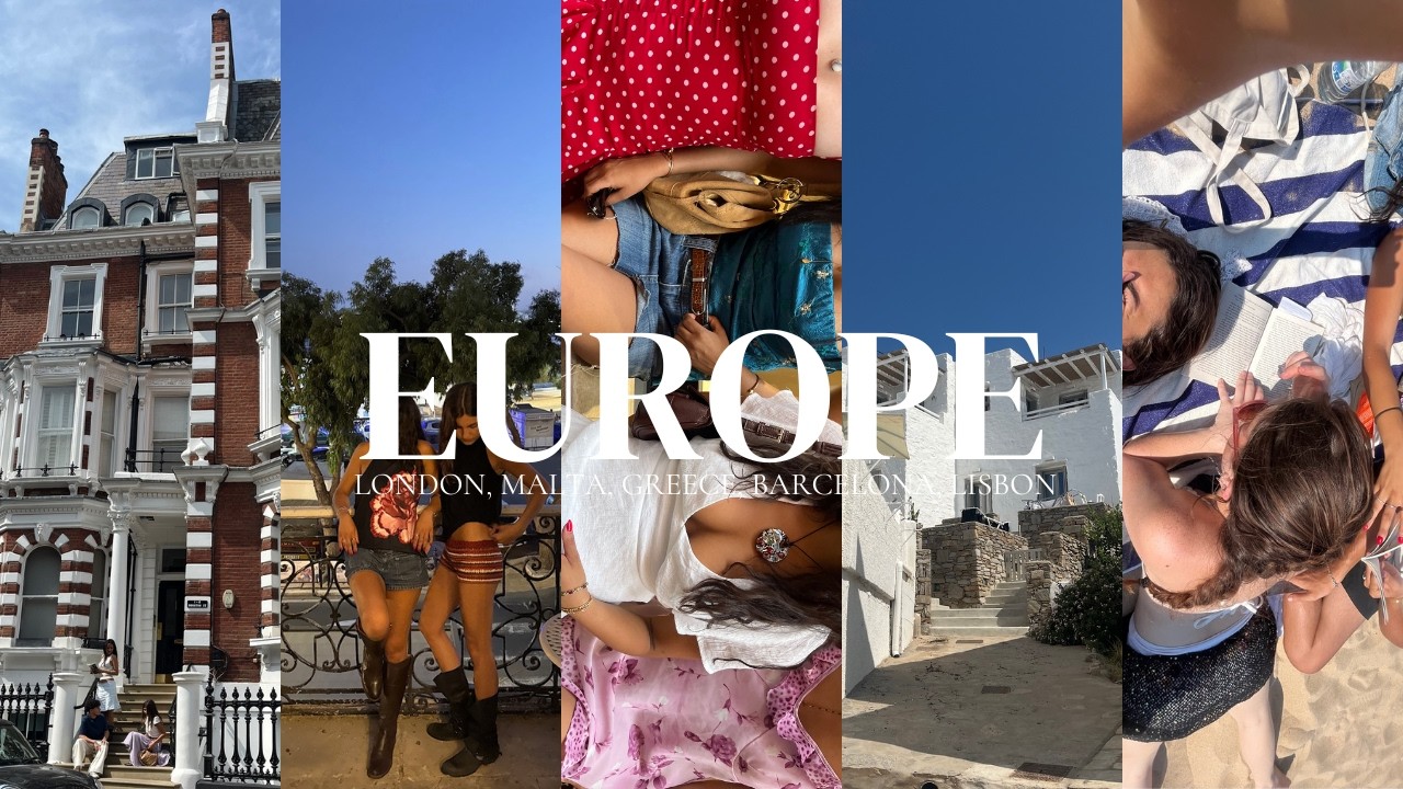 Summer in Europe | London, Malta, Barcelona, Greece & Lisbon