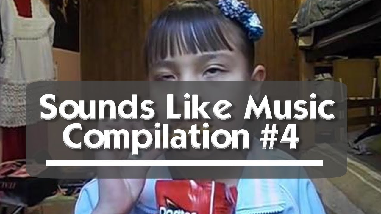 Sounds Like Music Compilation #4