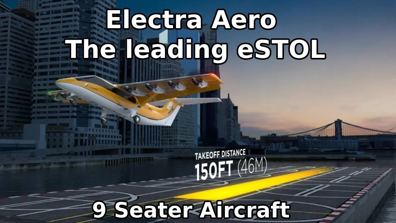 Electra Aero EL9: ведущий 9-местный самолет eSTOL
