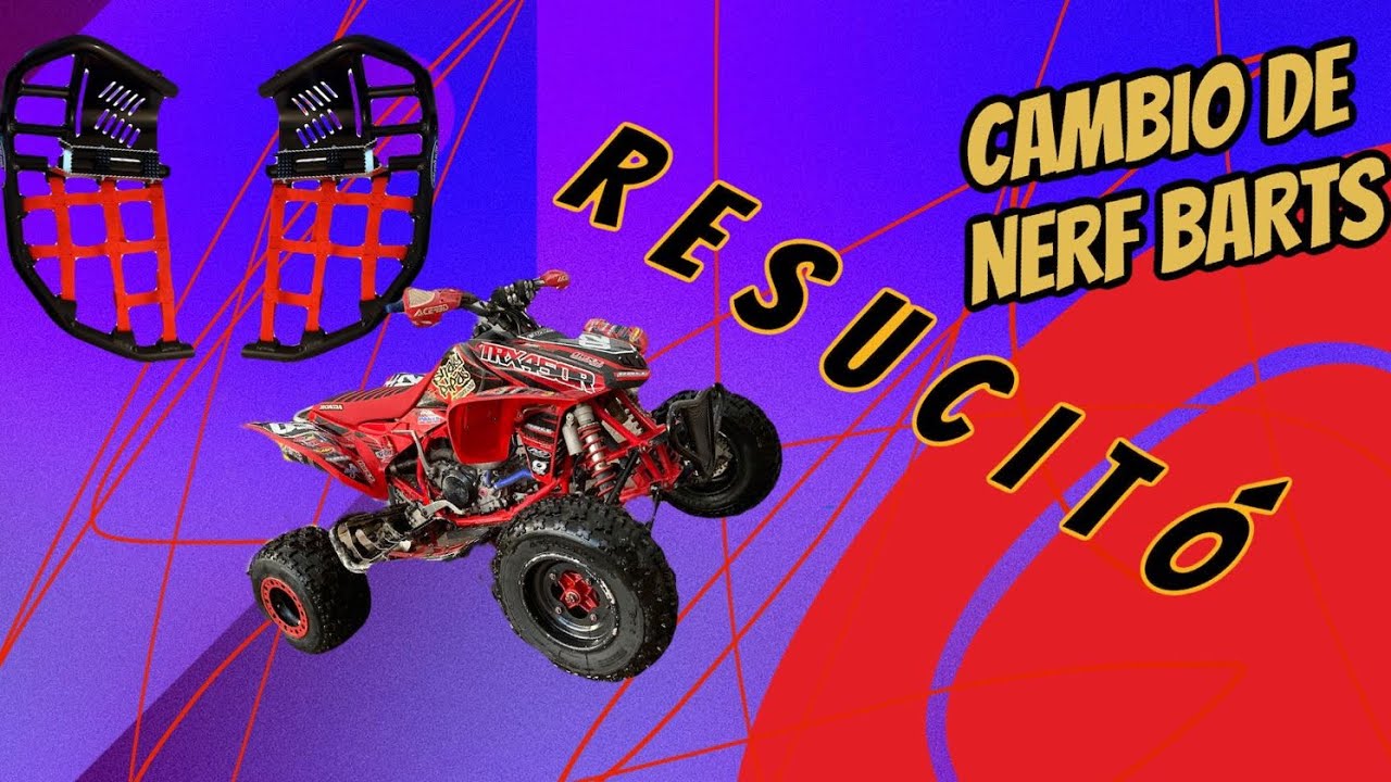 Reviviendo mi TRX450 e instalando nerf barts nuevo ||#trx450r