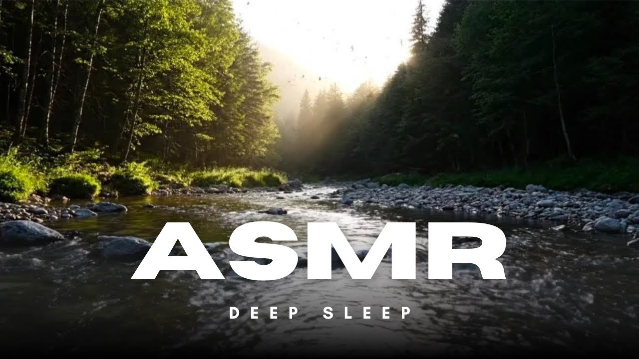 1 hour of deep sleep ASMR (Relaxing river stream and violin)