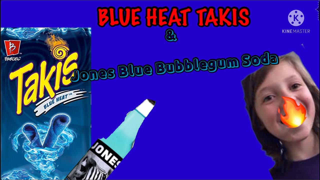 Blue Heat Takis & Blue Bubblegum Jones Soda Review