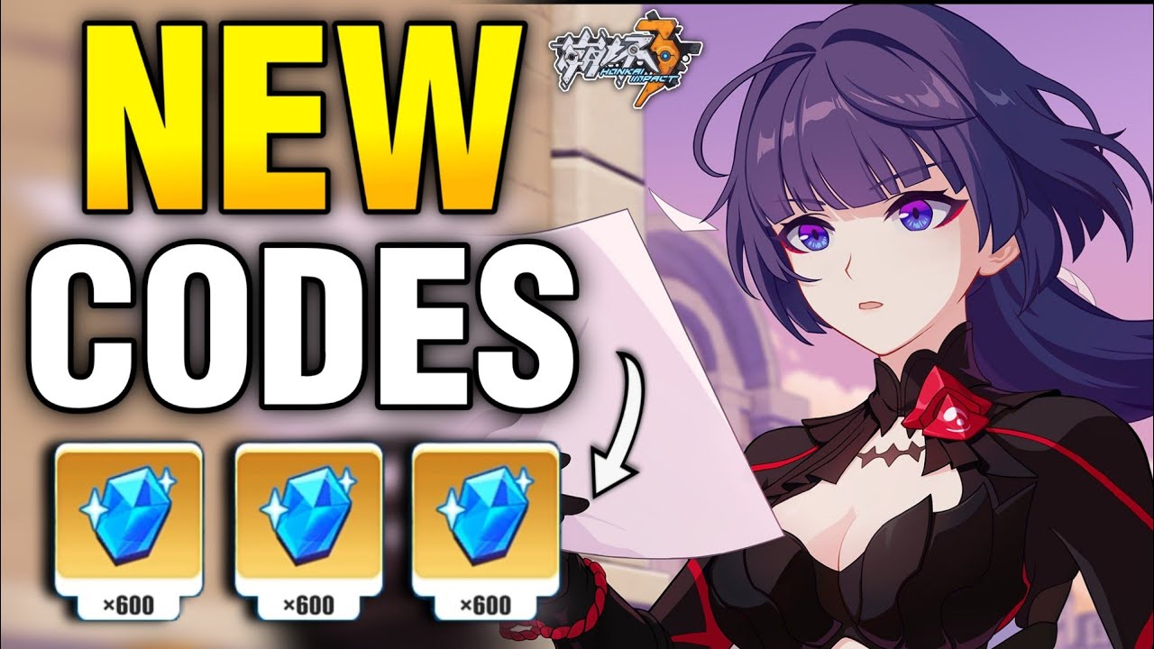 HONKAI IMPACT 3 REDEEM CODES 2022 - HONKAI IMPACT 3 CODES - 2022
