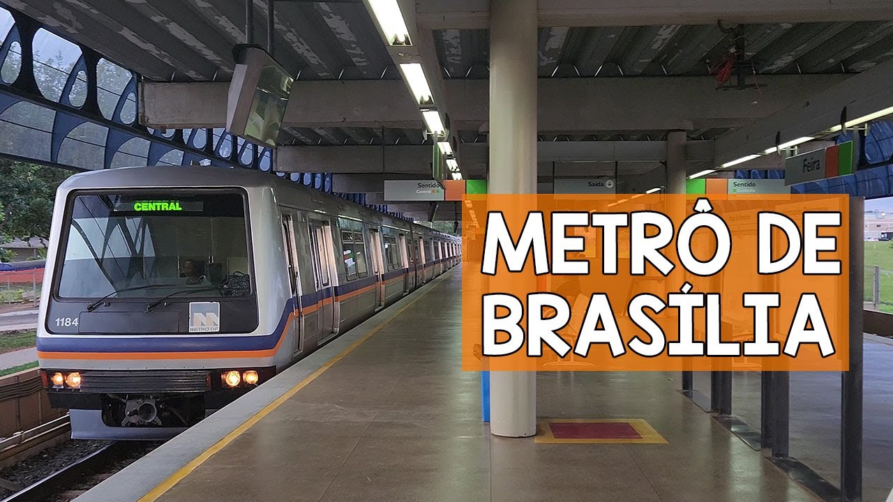 Metrô de Brasília/Distrito Federal - Vídeo 7