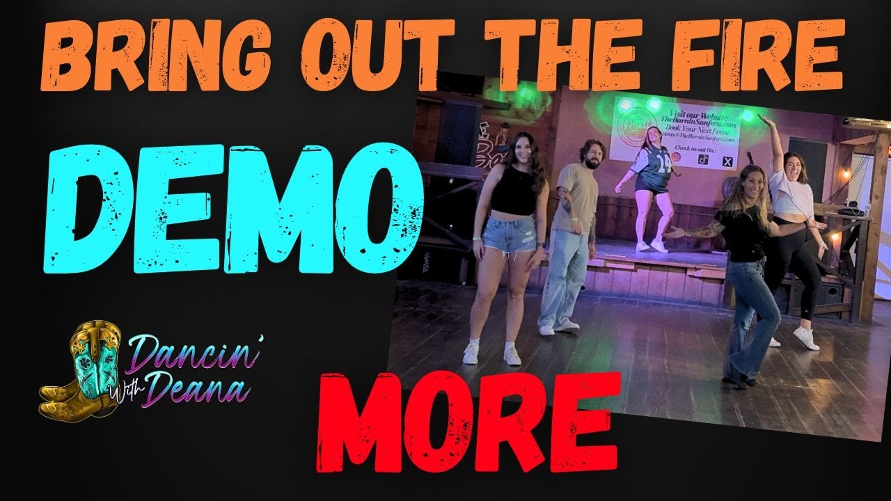MORE 🔥🔥(bring out the fire) Line Dance Demo w/ Music
