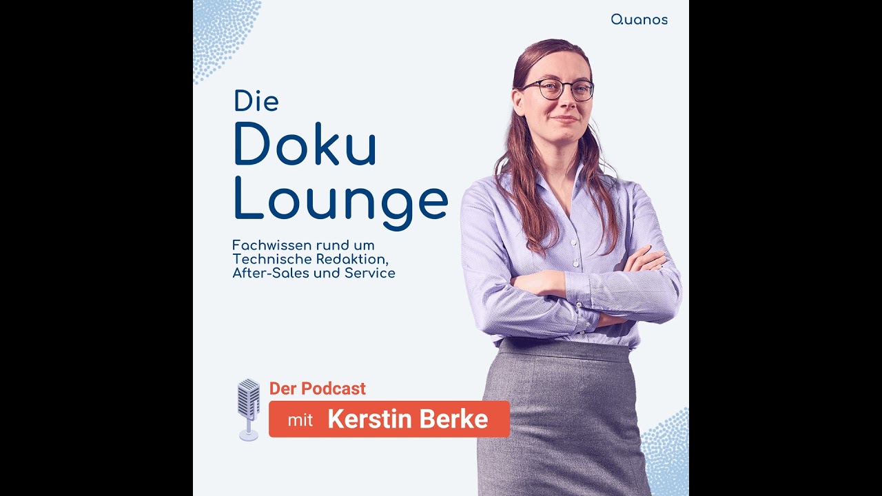 Folge 31: Aus der Praxis für die Praxis: TechDok als Erfolgsfaktor im Service