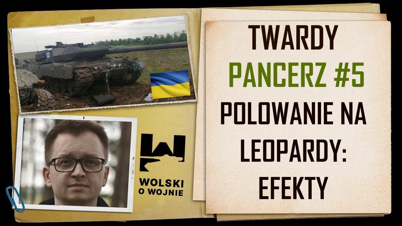 TWARDY PANCERZ #5 POLOWANIE NA LEOPARDY - EFEKTY [ANALIZA]