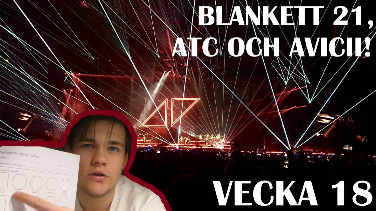 Lokförarvloggen, vecka 18. Blankett 21, ATC och Avicii!