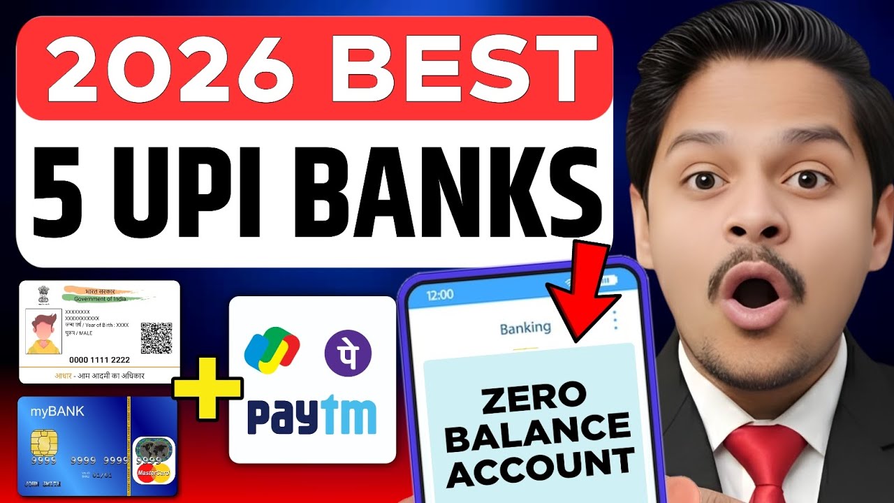 Best 5 UPI BANK 🔥 Without Video Kyc Account Opening Online | zero balance account online opening
