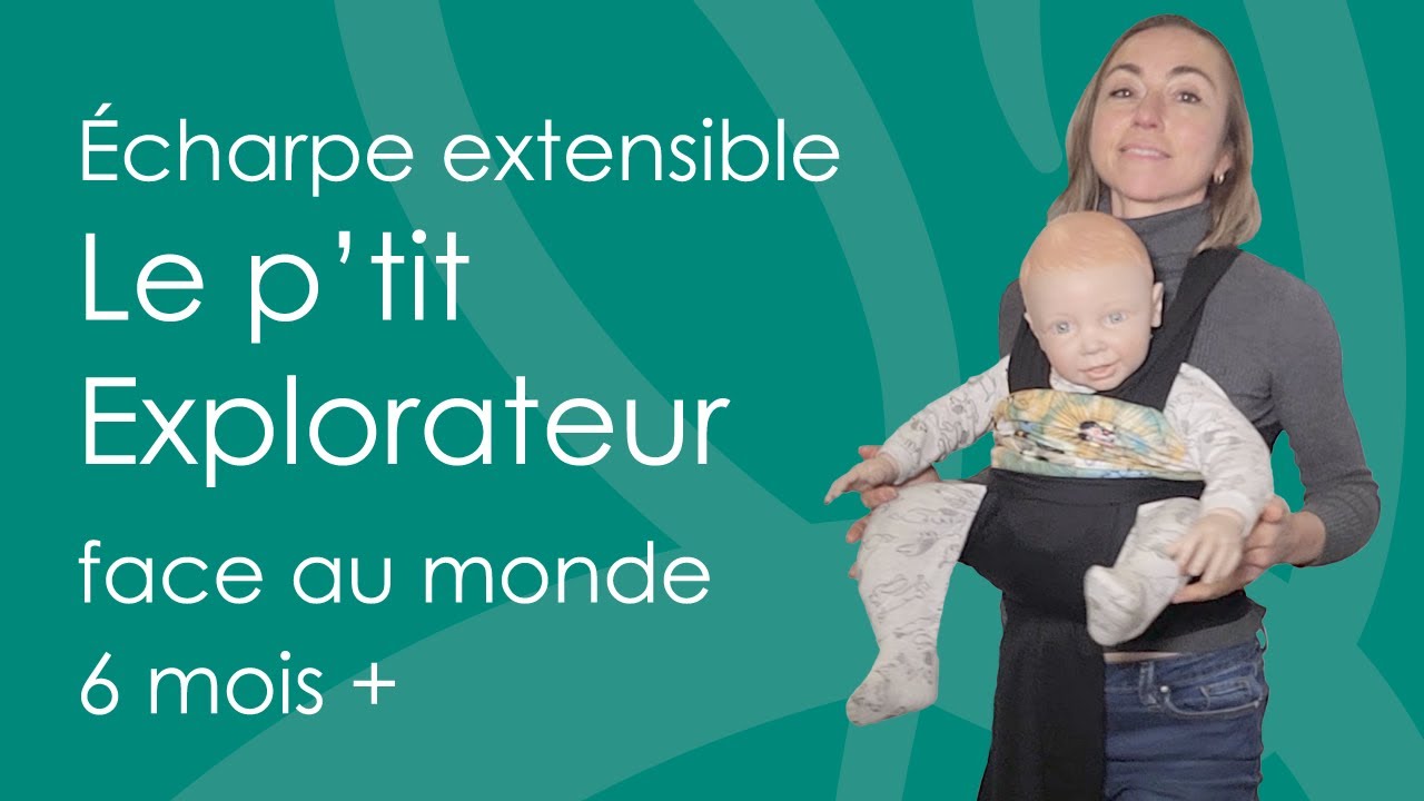 Écharpe extensible - Le p'tit Explorateur (face au monde jambes libres)
