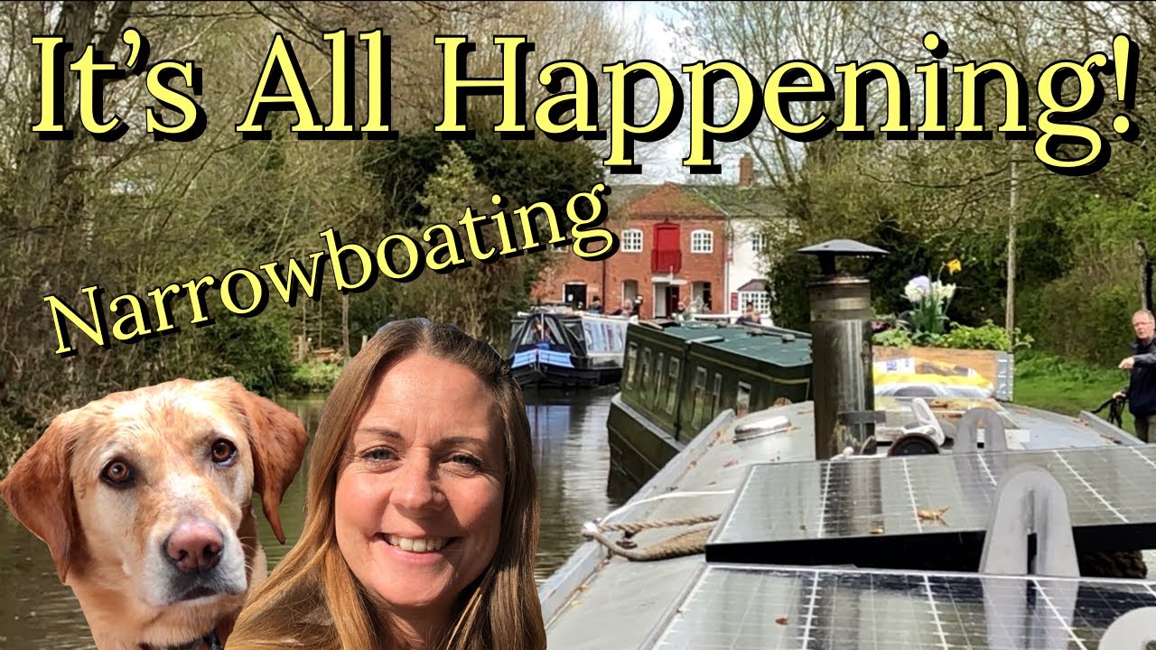 #96 It's All Happening| Narrowboating