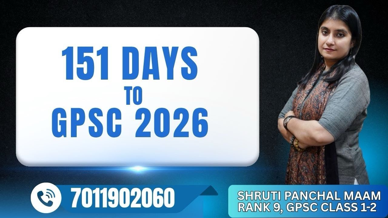 GPSC 2026 | 151 days to GPSC Class 1 2 | Upcoming exams | Shruti Panchal Mam GPSC Rank 9