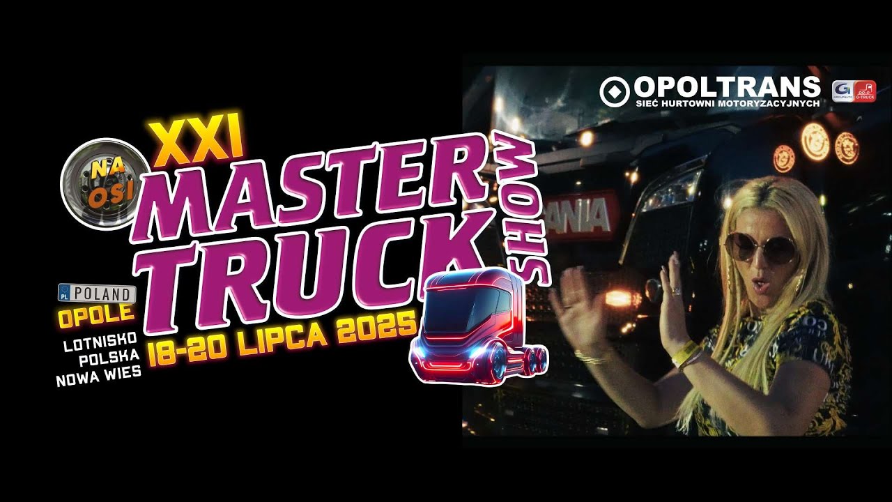 OPOLTRANS zaprasza na 21 Zlot Master Truck Show 2025