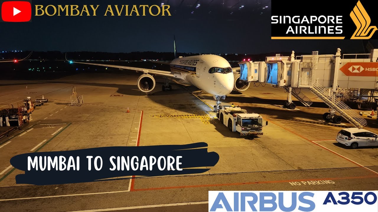 SINGAPORE AIRLINES Economy Class on Airbus A350 | Mumbai ✈ Singapore | WORLD CLASS or AVERAGE ?