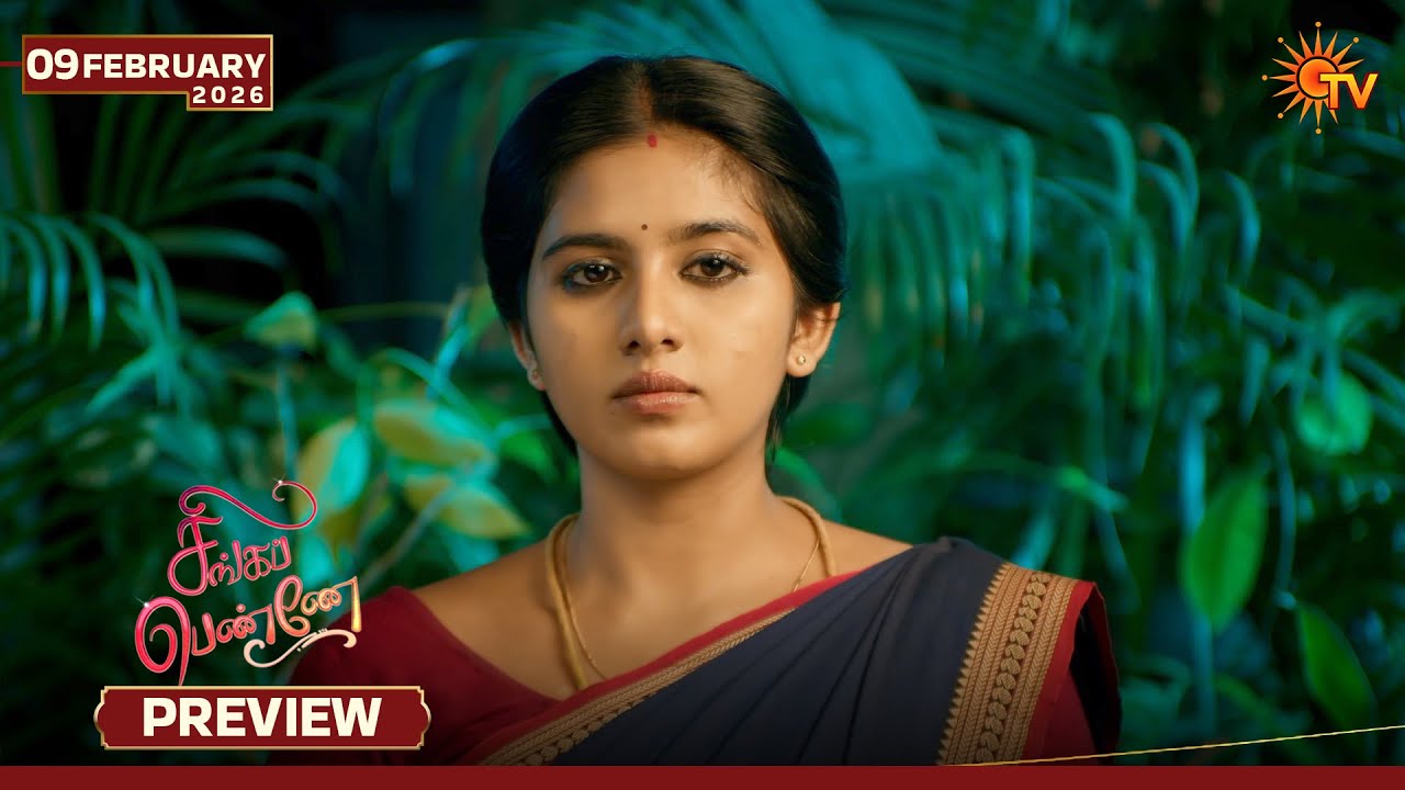 Singappenne - Preview | 09 Feb 2026 | Tamil Serial | Sun TV