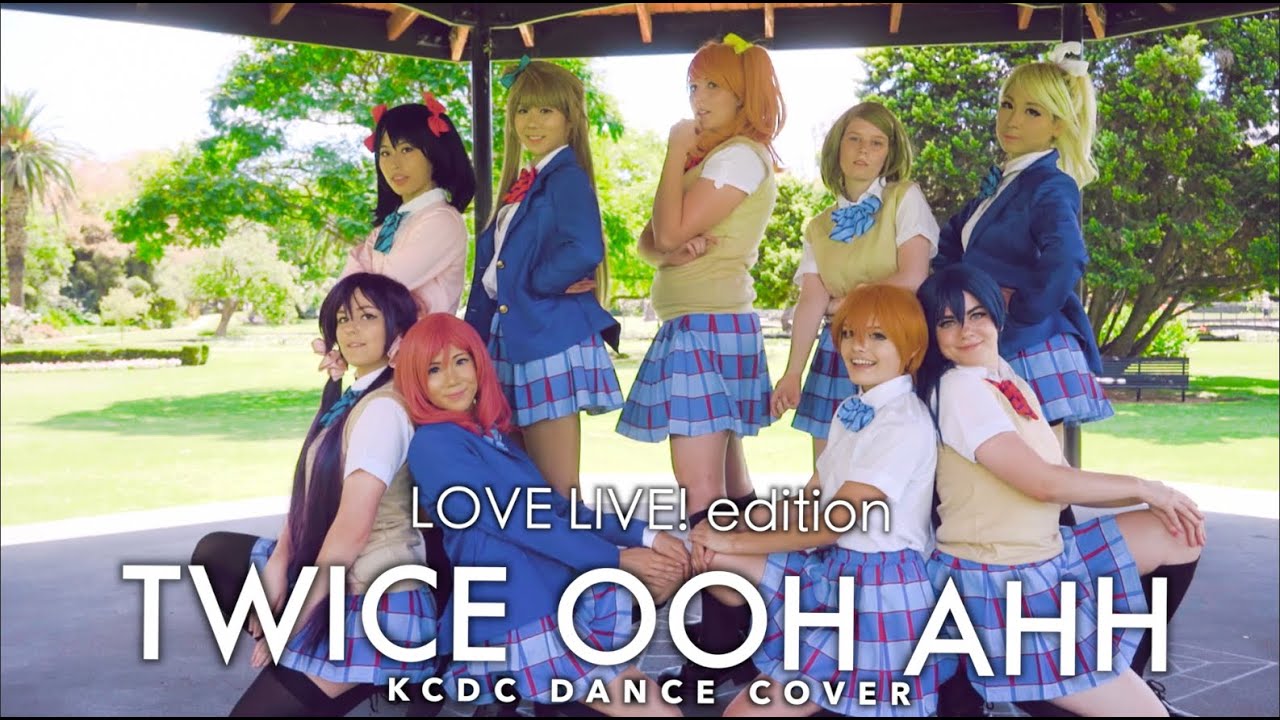 LOVE LIVE! | TWICE - Ooh Ahh | DANCE COVER [KCDC]