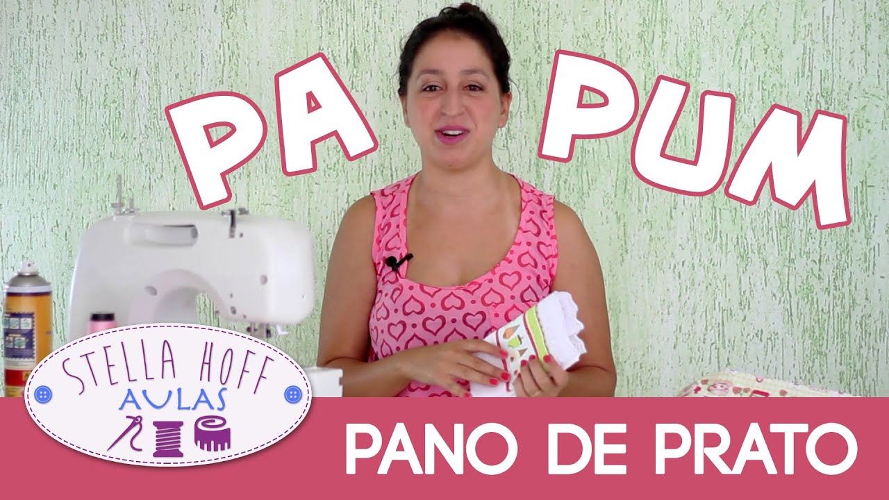 Costurinhas Pa Pum - Episódio 01 - Pano de Prato com barrado