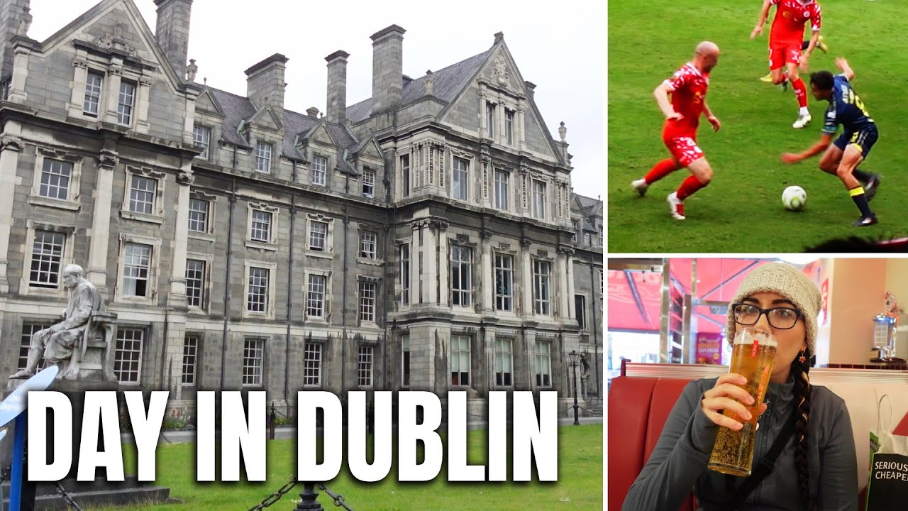 A Day in the Life in Dublin 🇮🇪 | Trinity College, Eddie Rocket's & Football!
