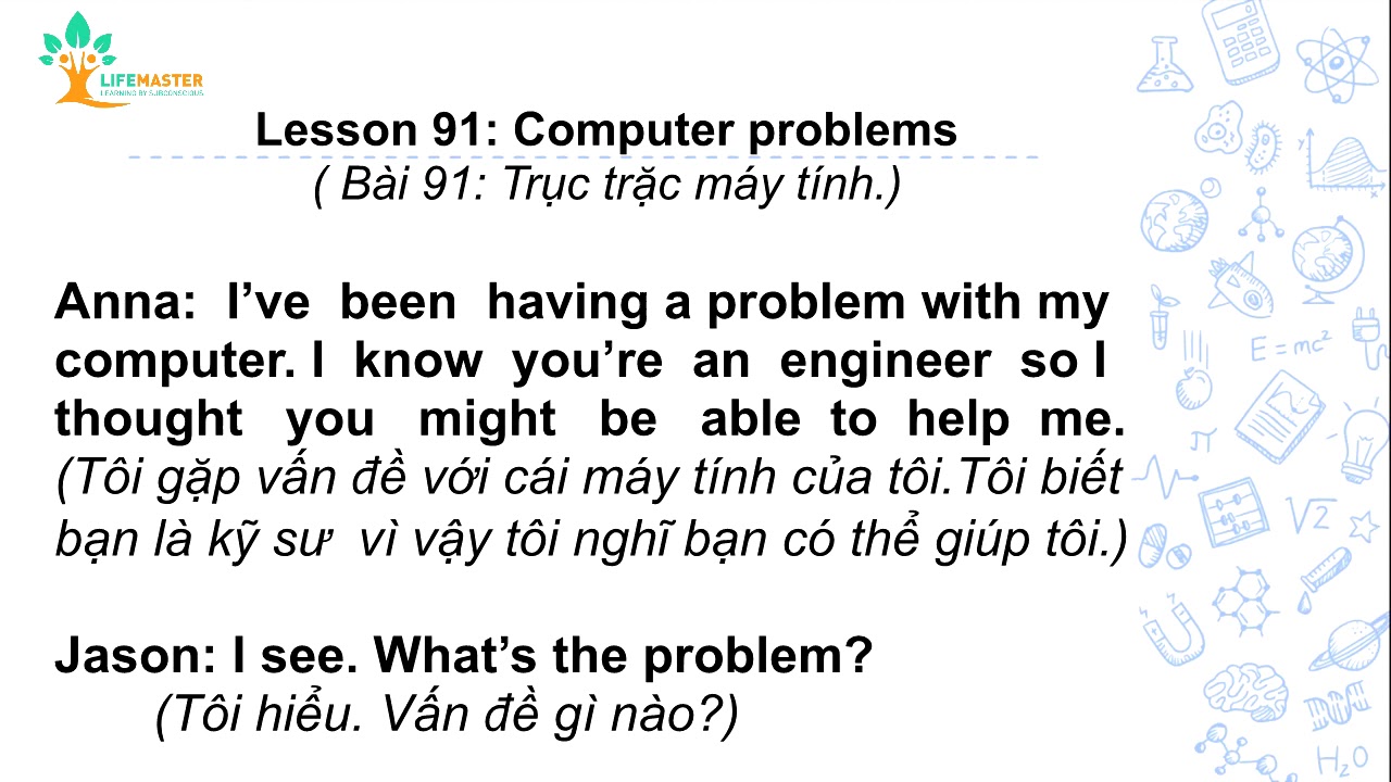 Bài 91: Trục trặc máy tính | Lesson 91: Computer problems