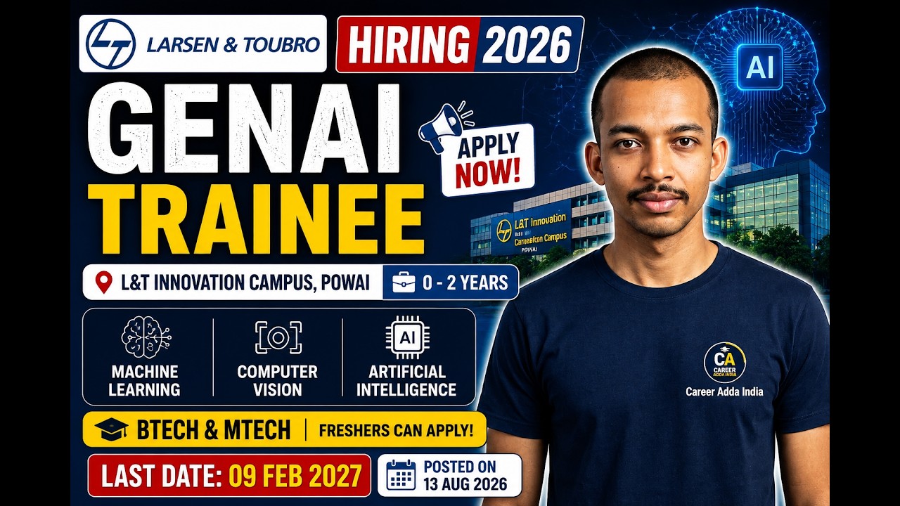 L&T Hiring 2026 🔥 GenAI Trainee | 0-2 Years | BTech/MTech Freshers | AI/ML Jobs | Apply Now