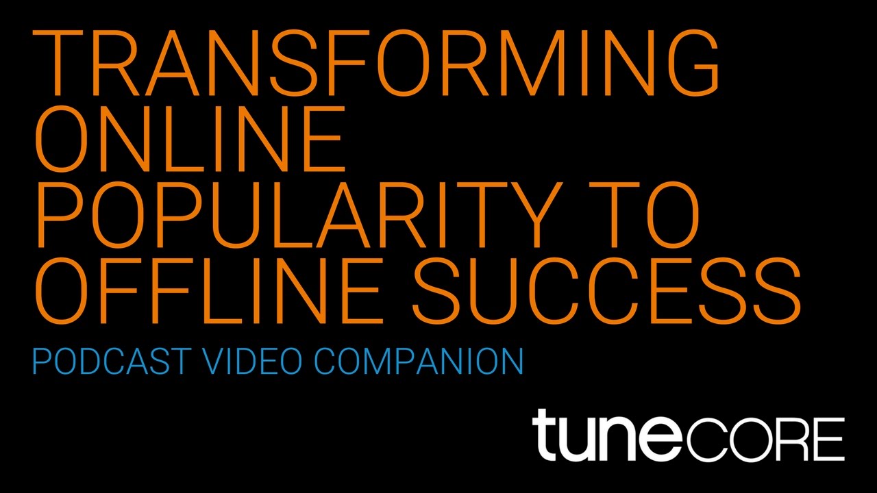 Transforming Online Popularity to Offline Success (Live at SXSW) Podcast Companion