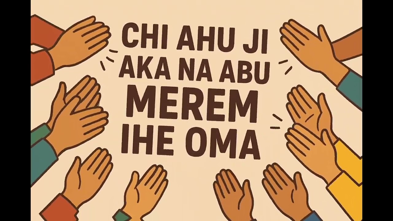 Chi ahu ji aka na abu merem Ihe oma (cover)
