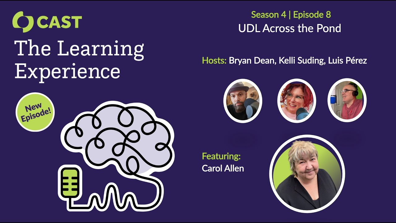 The Learning Experience, S04 E08: UDL Across the Pond