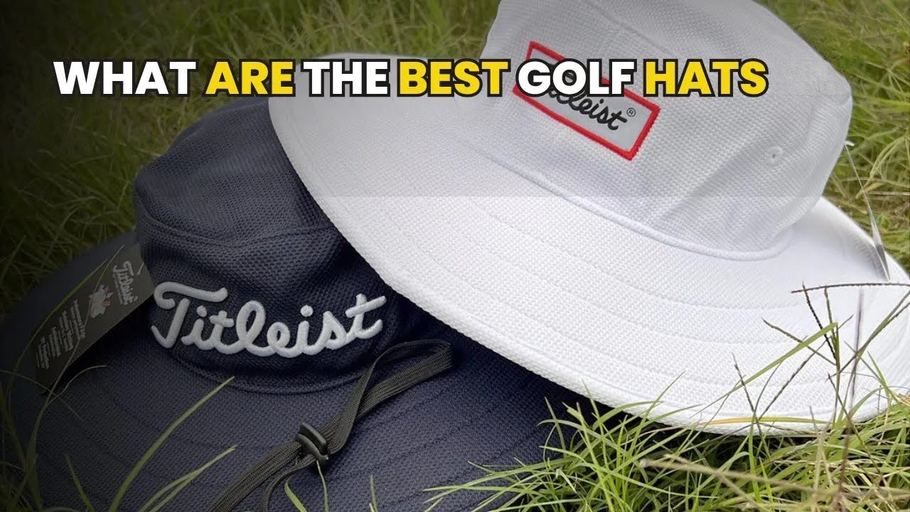 What Are the Best Golf Hats in 2026?