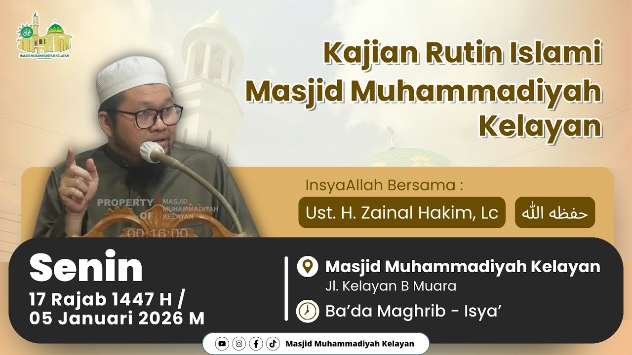 [LIVE] Kajian Agama Malam Selasa - Ust. H. Zainal Hakim, Lc