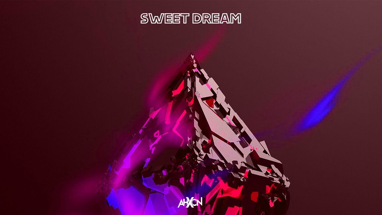AhXon - Sweet Dream
