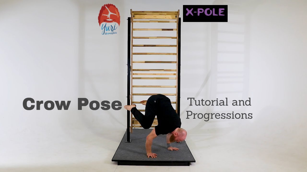 Crow Pose Tutorial and Progressions