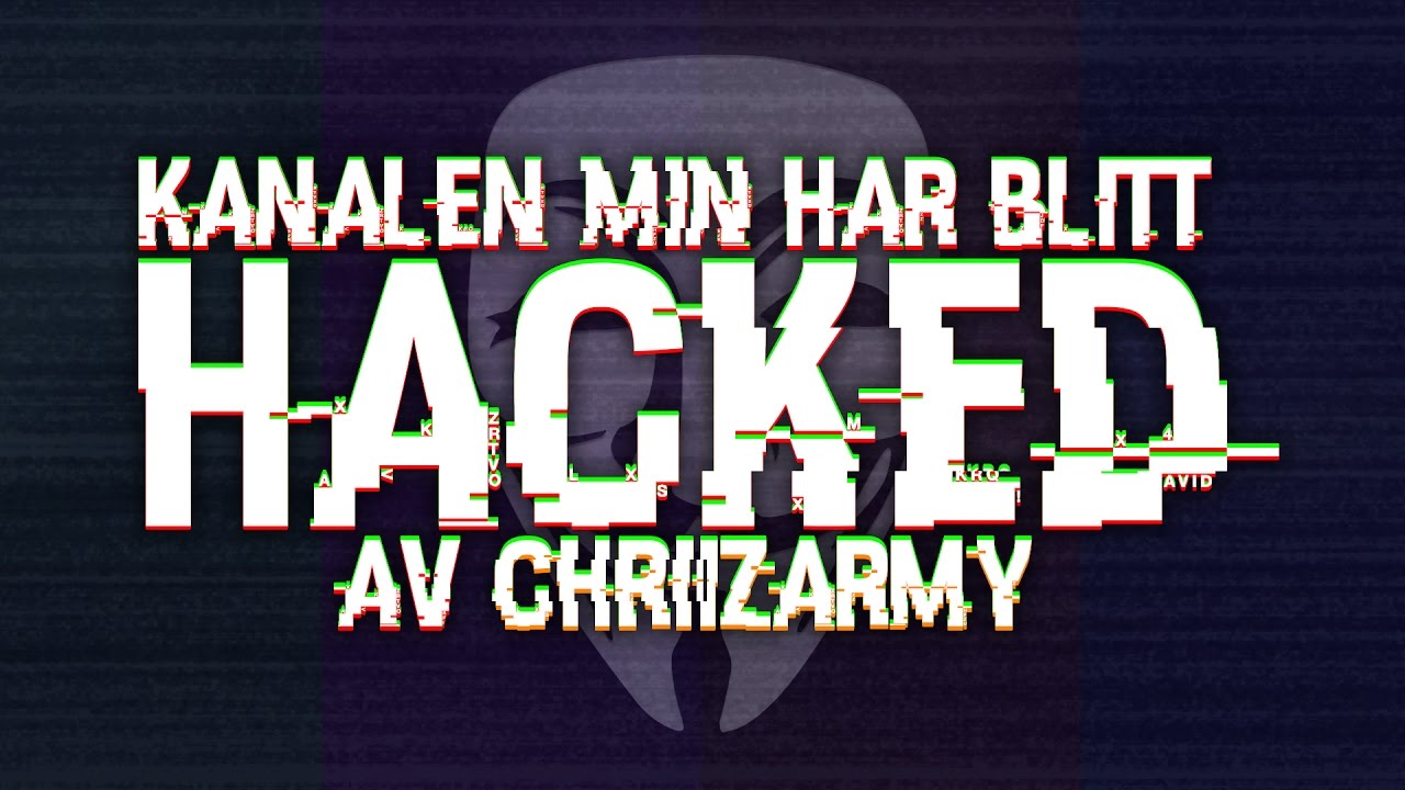 HACKED BY CHRIIZ! #CHRIIZARMY