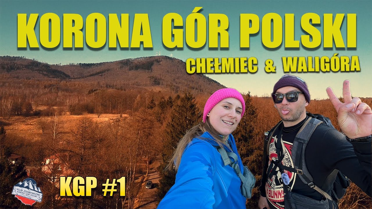 Korona Gór Polski (KGP) #1 – Chełmiec i Waligóra | Początek przygody