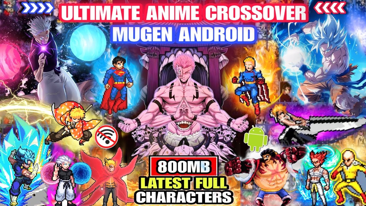 ANIME WAR‼️ ULTIMATE ANIME CROSSOVER MUGEN (ПОЛНЫЕ ПЕРСОНАЖИ) BvN Anime Mugen Android