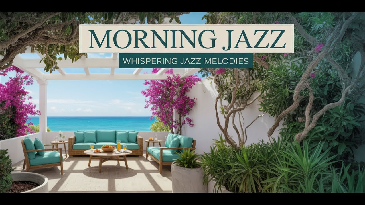 Chill Jazz & Wave Sounds for a Peaceful Morning