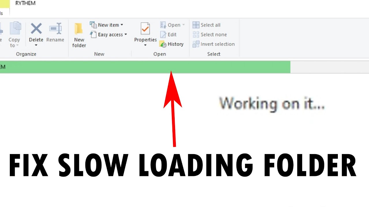 How to fix slow loading folders green loading bar in Windows