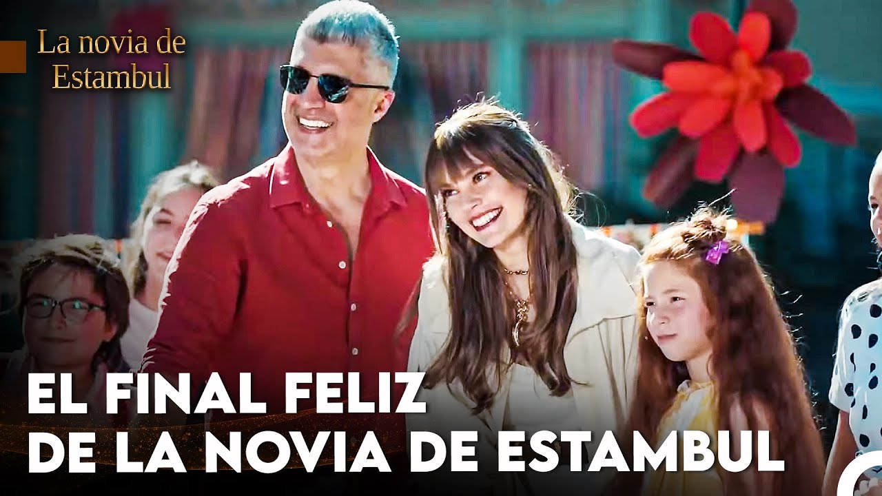 La Historia de la Familia Boran Lleno de Milagros y con un Final Feliz❤️ - La Novia de Estambul