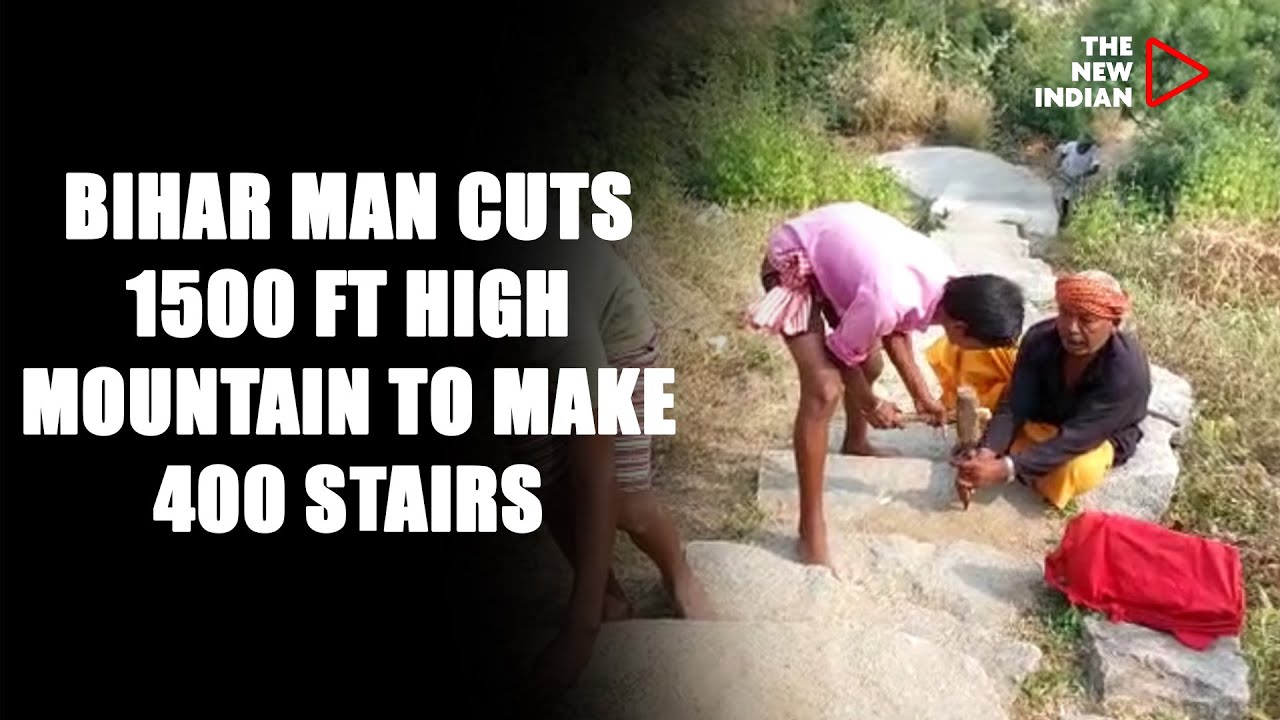 Another Manjhi, Bihar man cuts 1500 ft high mountain to make 400 stairs