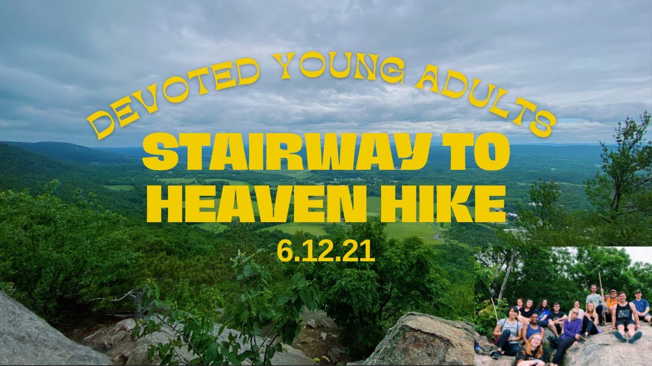 Stairway to Heaven Hike 6.12.21