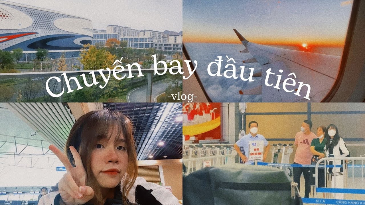 Chuyến bay đầu tiên 🇻🇳 ✈︎ 🇨🇳| Du học Trung Quốc